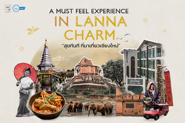 A Must-Feel Experience in Lanna Charm